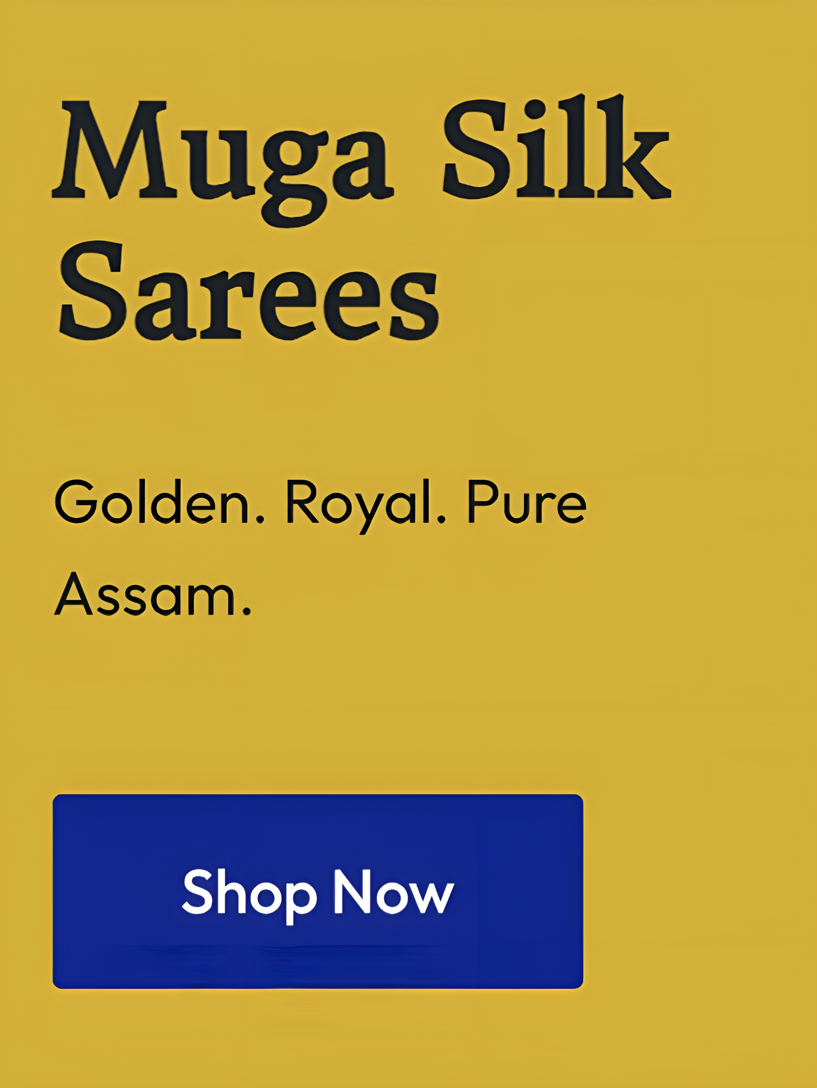 MUGA SILK